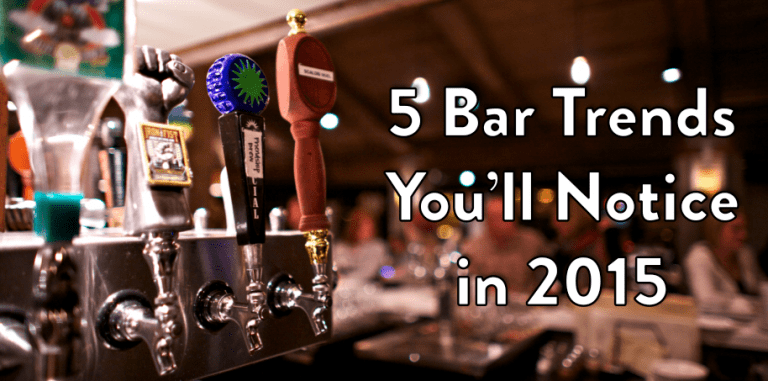 5 Big Bar Trends for 2015