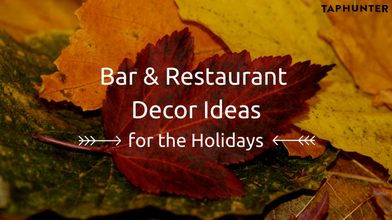 photo for blog post about holiday bar & restaurant decor