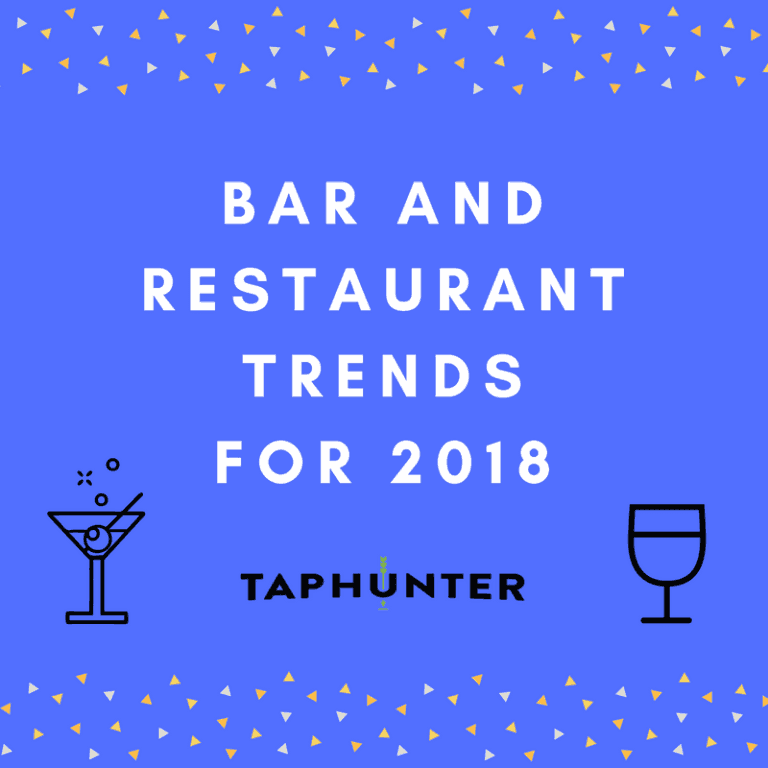 Bar and Restaurant Trends for 2018