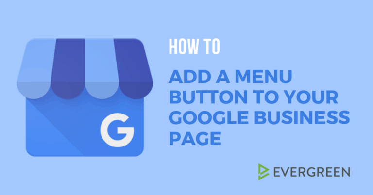 How to Add a Menu Button to Your Google My Business Page
