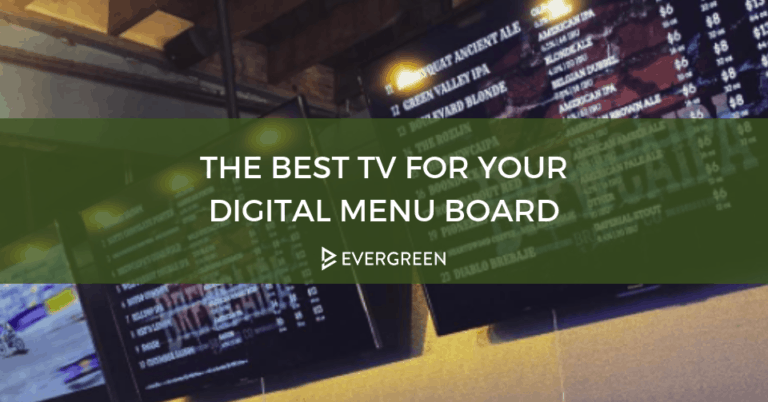 The Best TV for Your Digital Menu Board in 2019