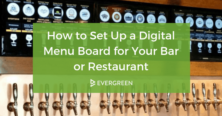 How to Set Up a Digital Menu Board for Your Bar or Restaurant