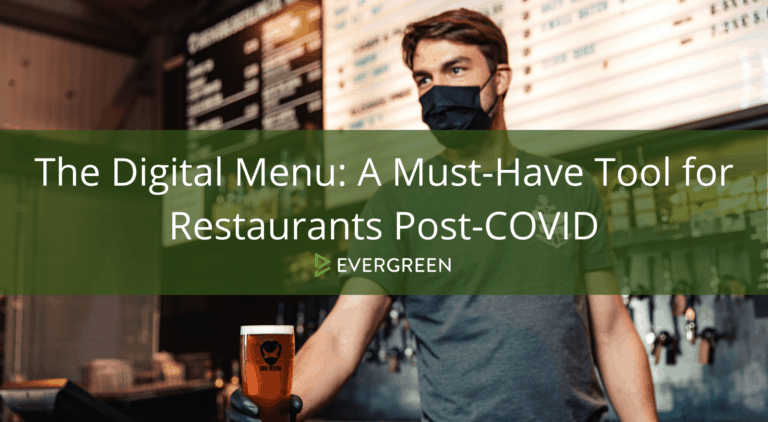 The Digital Menu: A Must-Have Tool for Restaurants Post-COVID