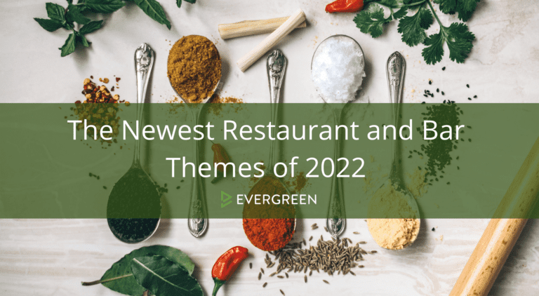 The Newest Restaurant and Bar Themes of 2022