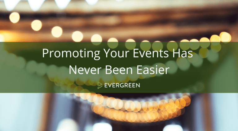 Promoting Your Events Has Never Been Easier