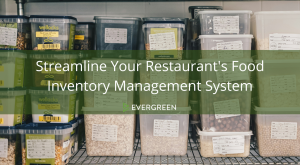 Streamline Your Restaurant's Food Inventory Management System