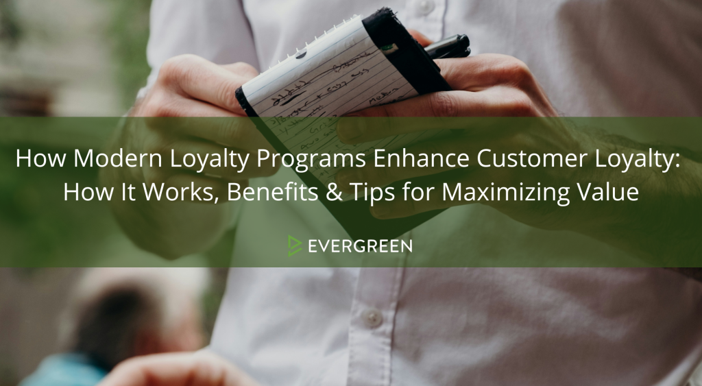 How Modern Loyalty Programs Enhance Customer Loyalty: How It Works, Benefits and Tips for Maximizing Value