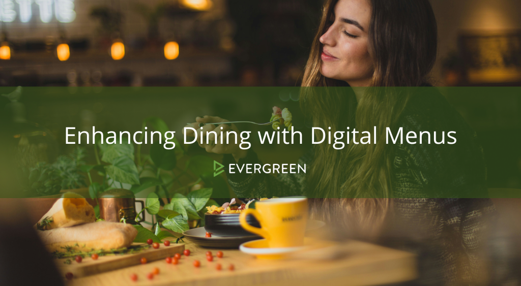 Enhancing Dining with Digital Menus