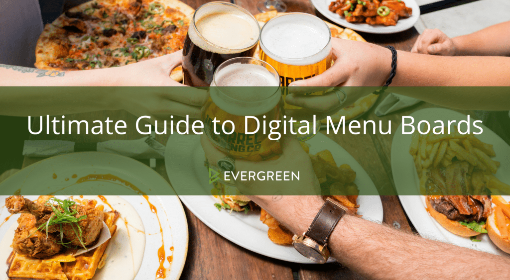 Ultimate Guide to Digital Menu Boards