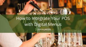 How to Integrate Your POS with Digital Menus