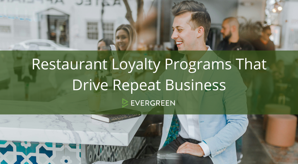 Restaurant Loyalty Programs That Drive Repeat Business