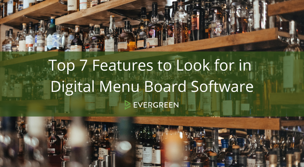 Top 7 Features to Look for in Digital Menu Board Software