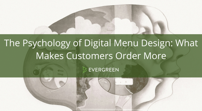 The Psychology of Digital Menu Design: What Makes Customers Order More